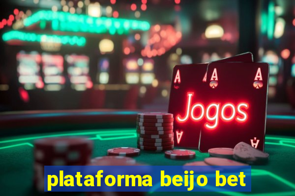 plataforma beijo bet